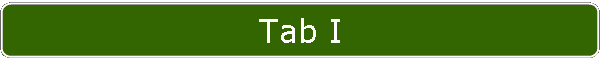 Tab I